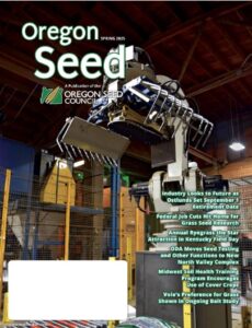 Oregon Seed Magazine-West Coast Companies Processing Equipment Experts 